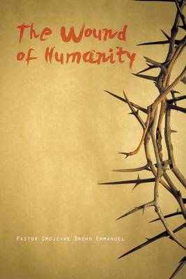 Book cover for The Wound of Humanity