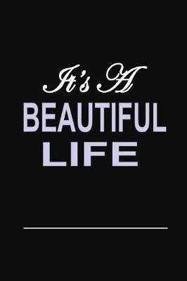 Book cover for It's a Beautiful Life