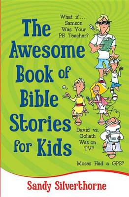 Book cover for The Awesome Book of Bible Stories for Kids