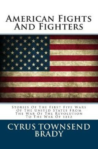 Cover of American Fights And Fighters