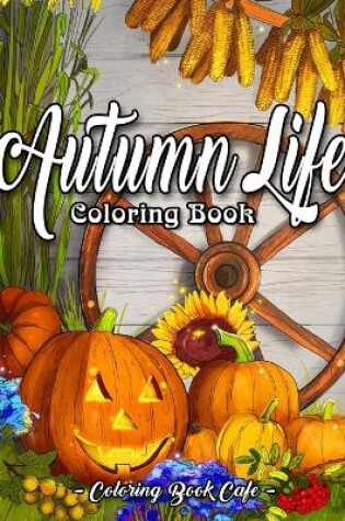 Cover of Autumn Life Coloring Book