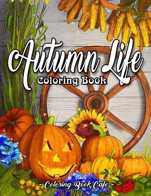 Book cover for Autumn Life Coloring Book