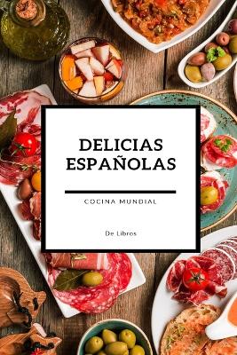 Book cover for Delicias Españolas