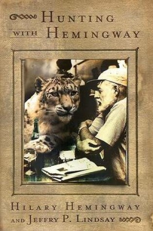 Cover of Hunting with Hemingway