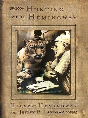 Book cover for Hunting with Hemingway