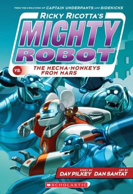 Book cover for Ricky Ricotta's Mighty Robot vs the Mecha-Monkeys from Mars