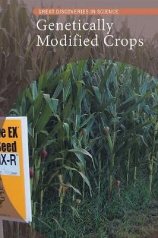 Cover of Genetically Modified Crops