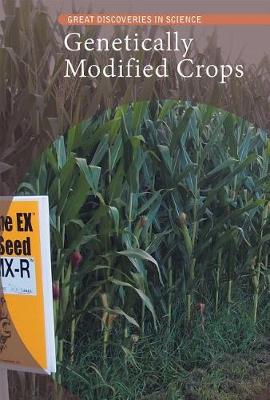 Book cover for Genetically Modified Crops