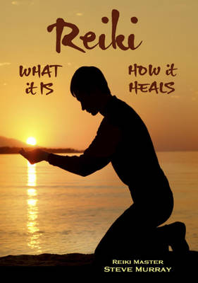 Book cover for Reki -- What it is, How it Heals DVD