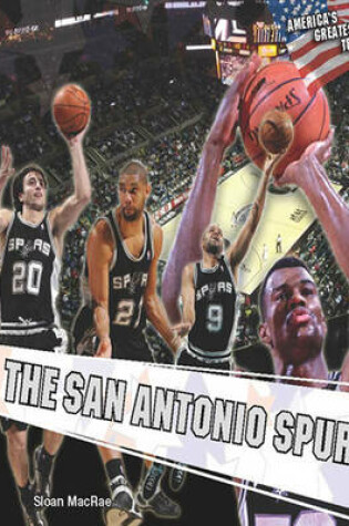 Cover of The San Antonio Spurs (America's Greatest Teams)