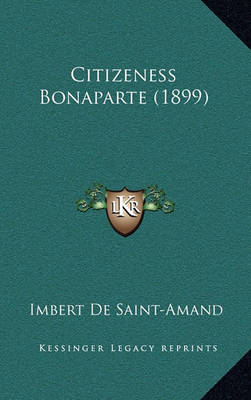 Book cover for Citizeness Bonaparte (1899)