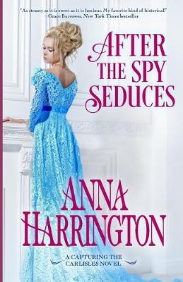 Book cover for After the Spy Seduces