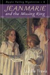 Book cover for Jeanmarie and the Missing Ring