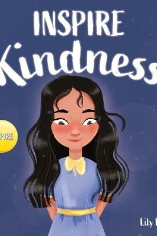 Cover of Inspire Kindness