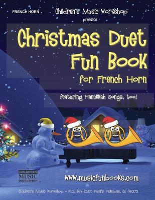 Book cover for Christmas Duet Fun Book for French Horn