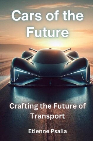 Cover of Cars of the Future