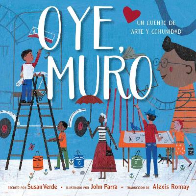 Book cover for Oye, Muro (Hey, Wall)