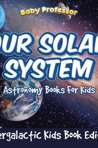 Cover of Our Solar System