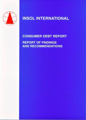 Book cover for Consumer Debt Report: Report of Findings and Recommendations