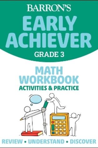 Cover of Barron's Early Achiever: Grade 3 Math Workbook