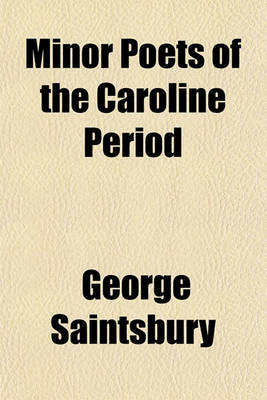 Cover of Minor Poets of the Caroline Period