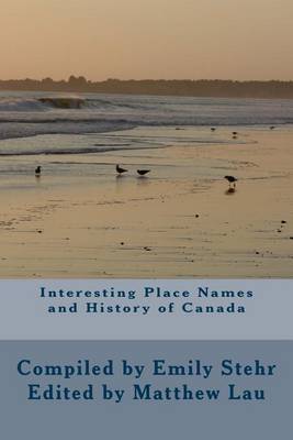 Book cover for Interesting Place Names and History of Canada