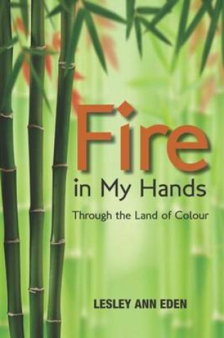 Cover of Fire in My Hands