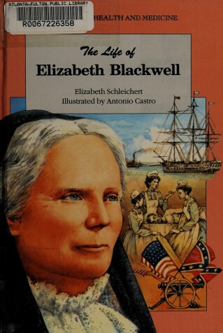 Book cover for The Life of Elizabeth Blackwell