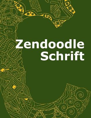 Book cover for Zendoodle Schrift