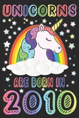 Book cover for Unicorns Are Born In 2010