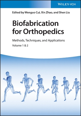 Book cover for Biofabrication for Orthopedics, 2 Volumes