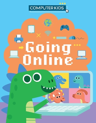 Cover of Computer Kids: Going Online