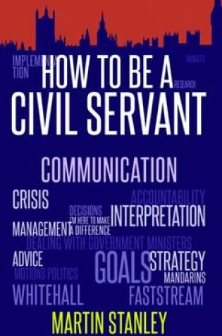 Cover of How to Be a Civil Servant