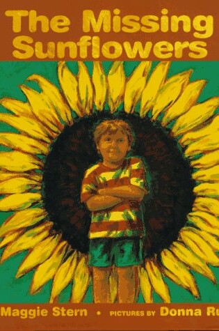 Cover of The Missing Sunflowers