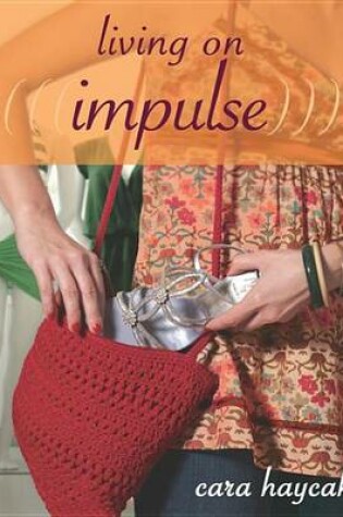 Cover of Living on Impulse