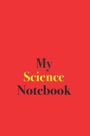 Cover of My Science Notebook