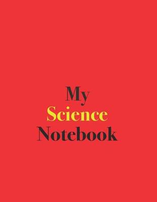 Book cover for My Science Notebook