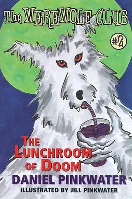 Book cover for The Lunchroom of Doom