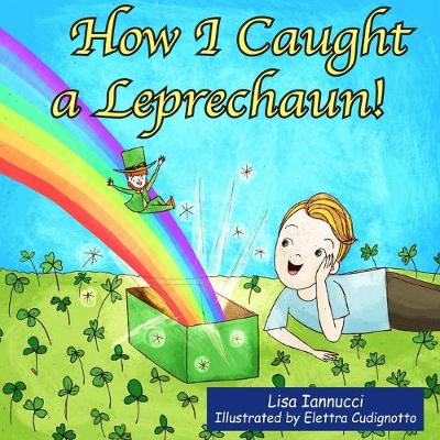 Book cover for How I Caught a Leprechaun!