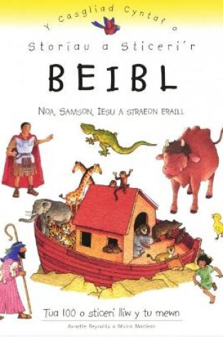 Cover of Storïau a Sticeri'r Beibl: Y Casgliad Cyntaf