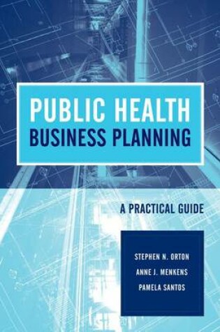 Cover of Public Health Business Planning (Hardcover, Use Reprint Paperback 4350-8)