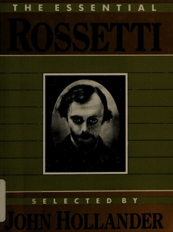 Cover of The Essential Rossetti