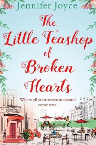 Cover of The Little Teashop of Broken Hearts