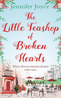 Book cover for The Little Teashop of Broken Hearts
