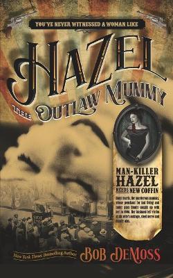 Book cover for Hazel the Outlaw Mummy