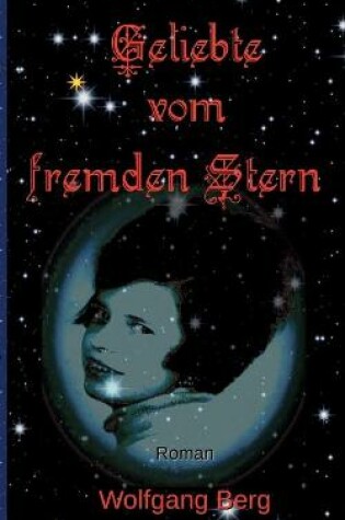 Cover of Geliebte vom fremden Stern