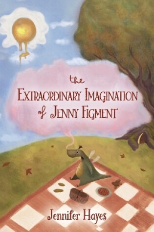 Cover of The Extraordinary Imagination of Jenny Figment