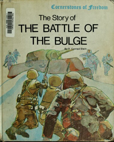 Book cover for The Story of the Battle of the Bulge