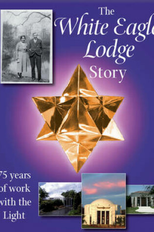 Cover of The White Eagle Lodge Story
