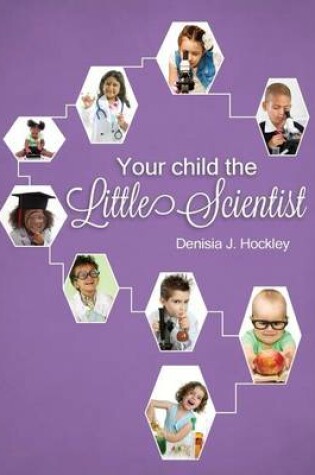 Cover of Your Child the Little Scientist